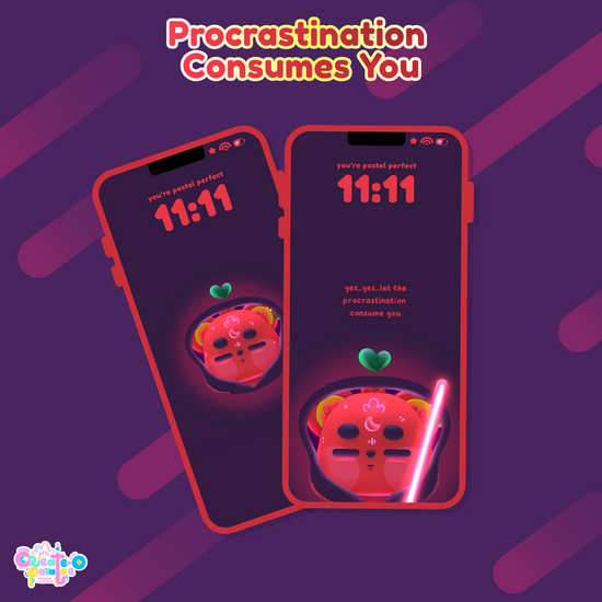 Procrastination Consumes You | iOS, iPadOS, & android compatible
