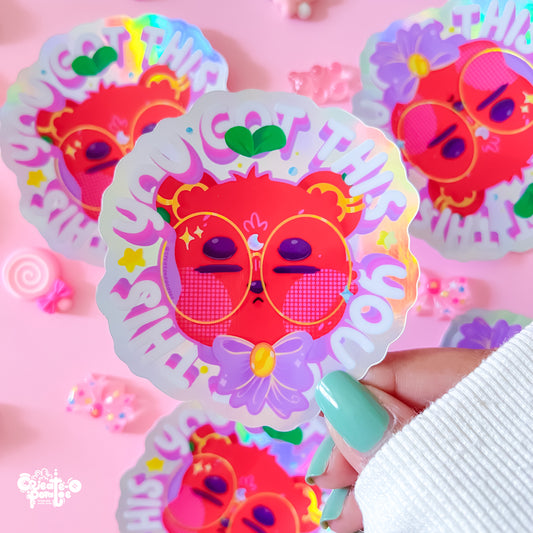 You Got This | Holographic Sarcastic Bear Sticker | Die-Cut Vinyl Decal