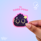 The Tired Poof | Die-Cut Vinyl Decal