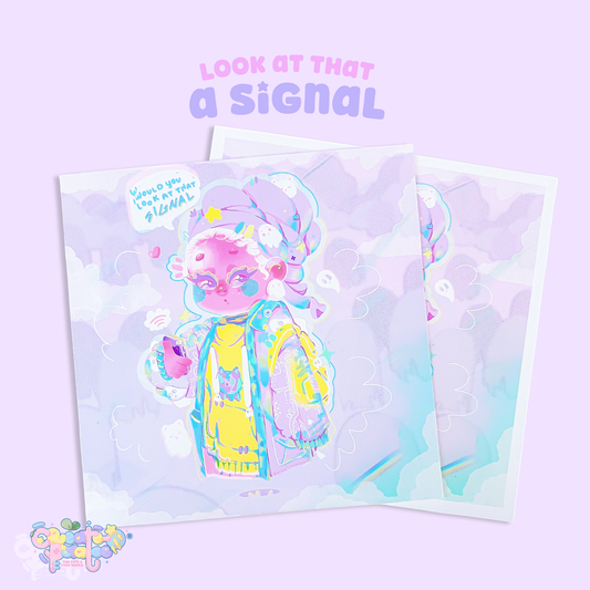 Would You Look At That...A Signal | art print