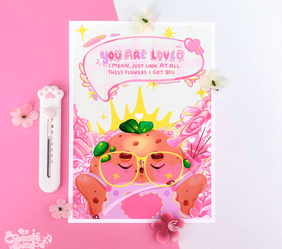 You Are Loved | Productive Potatoe Art Print | Homeware & Office