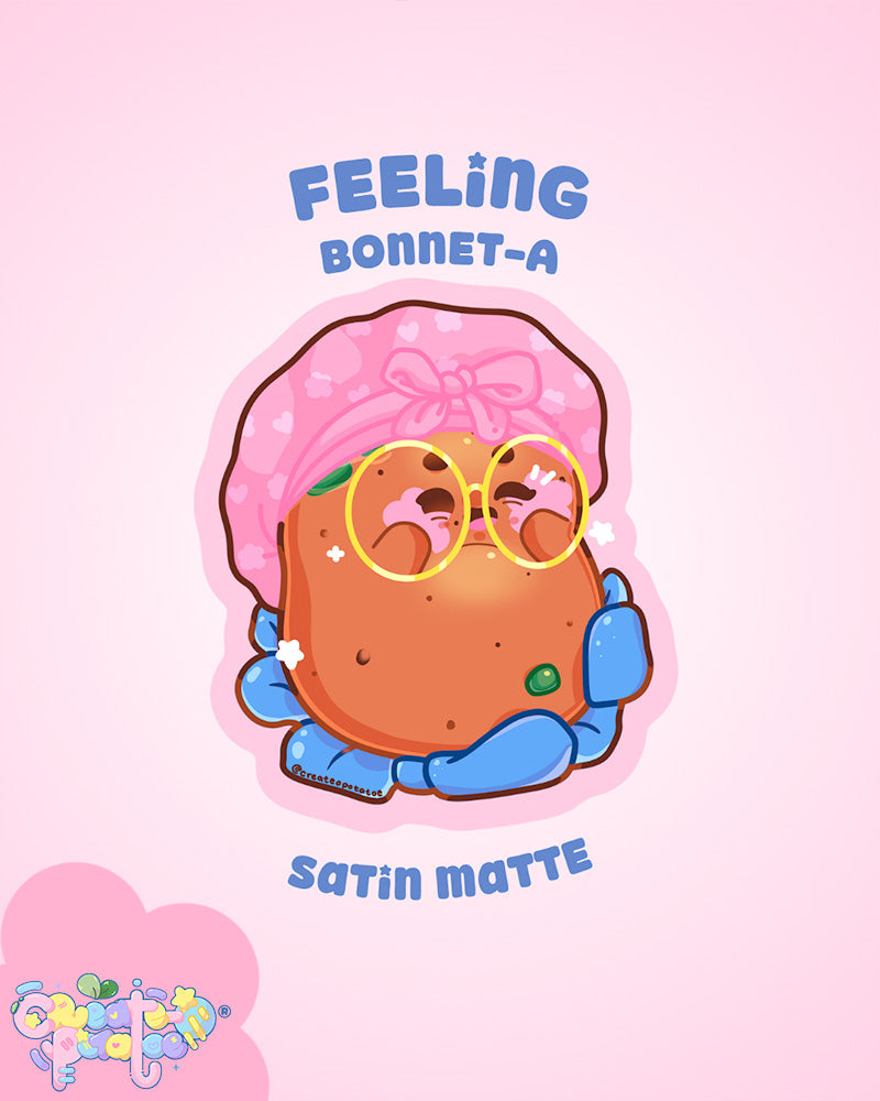 Feeling Bonnet-A Stickers | 3 Variants | Matte Die-Cut Vinyl