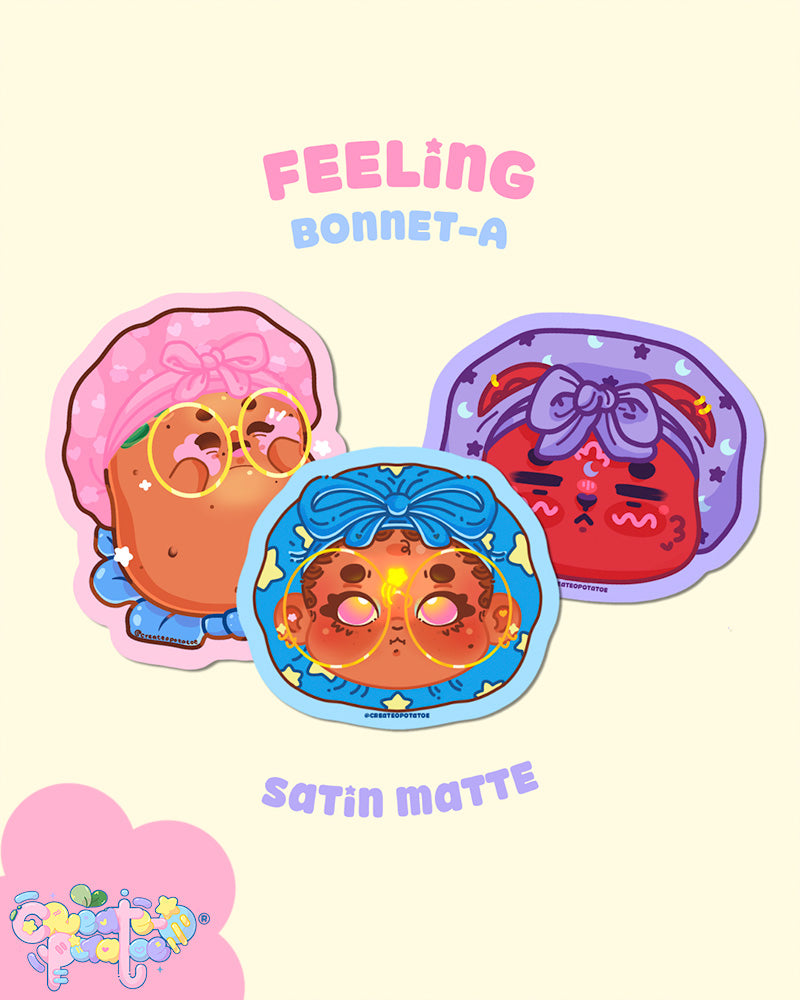 Feeling Bonnet-A Stickers | 3 Variants | Matte Die-Cut Vinyl