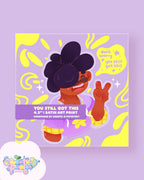 You Still Got This | Satin Art Print | Office & Home Decor