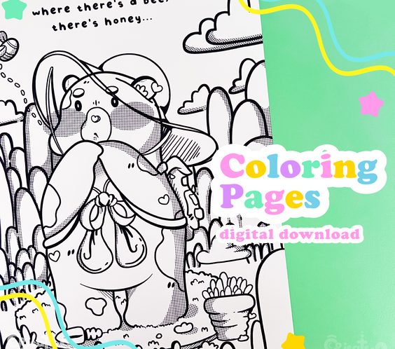 WHERE THERE'S A BEE, THERE'S HONEY | coloring pages, digital download