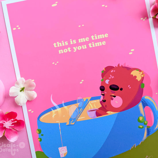 ME TIME | Satin Art Print | Kawaii Bear Office Decor & Home Decor