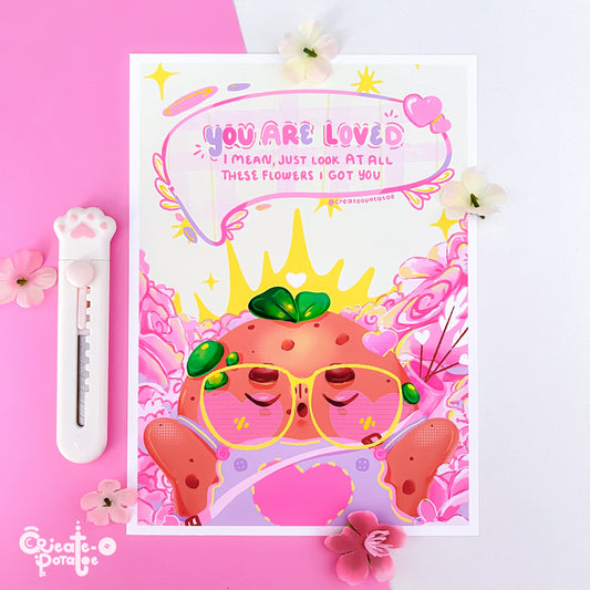 YOU ARE LOVED 💘 | art print